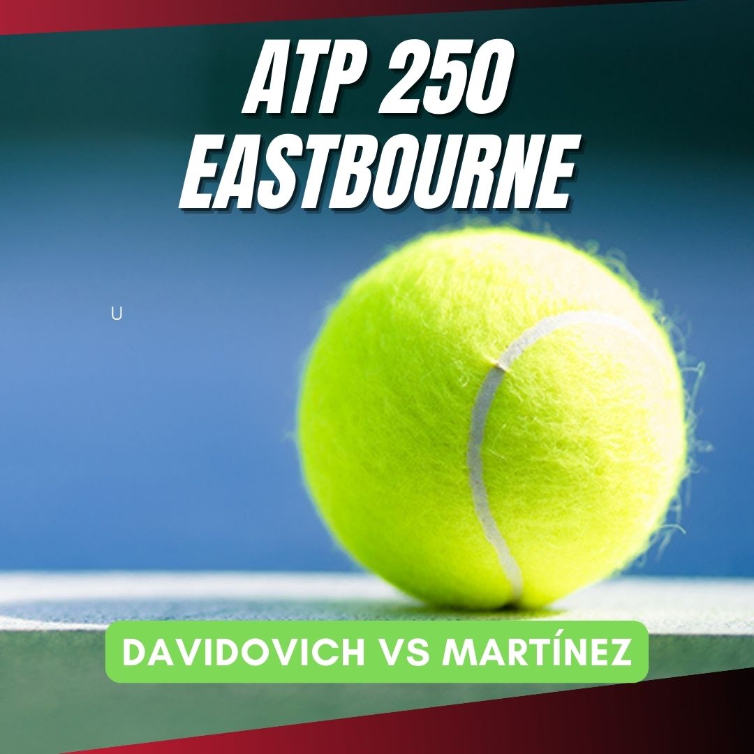 Cuotas recomendadas para el Davidovich-Martínez del ATP Eastbourne