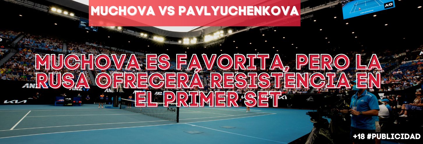 Confiamos nuestras apuestas en la victoria de Muchova ante una rocosa Pavlyuchenkova