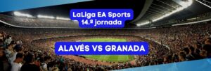 Alavés vs Granada