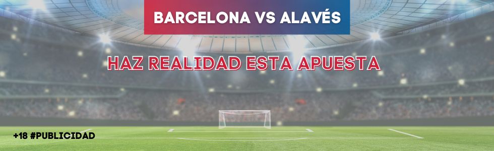 Barcelona vs Alavés