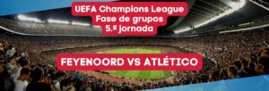Feyenoord vs Atlético