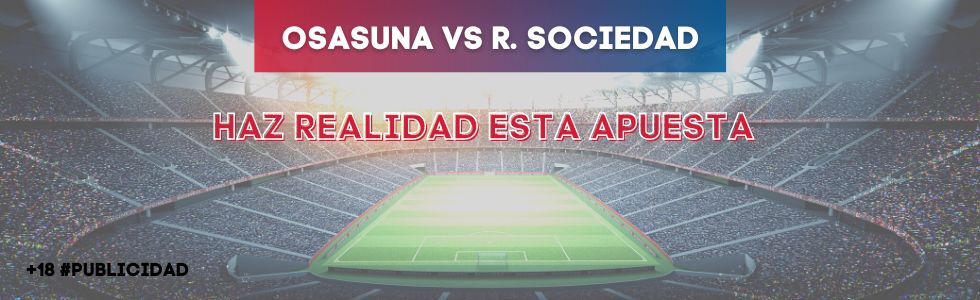 Osasuna vs Real Sociedad