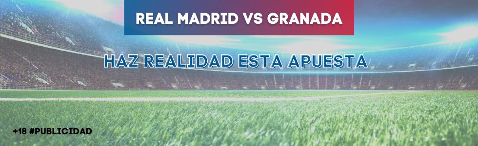 Real Madrid vs Granada