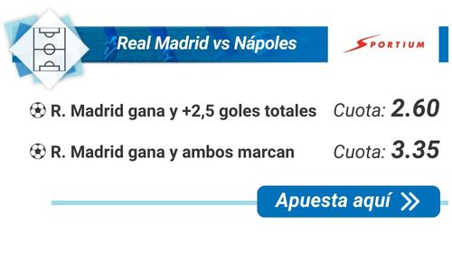 Real Madrid vs Nápoles