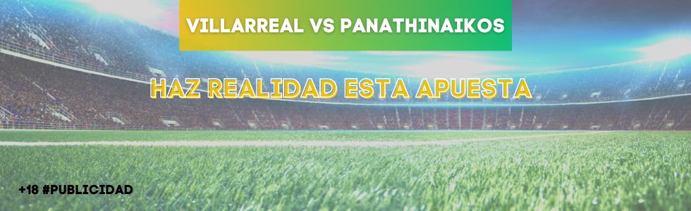 Villarreal vs Panathinaikos