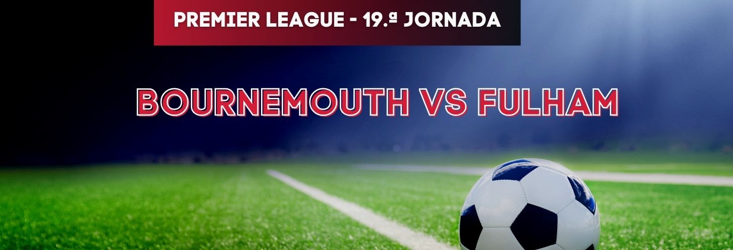Bournemouth vs Fulham