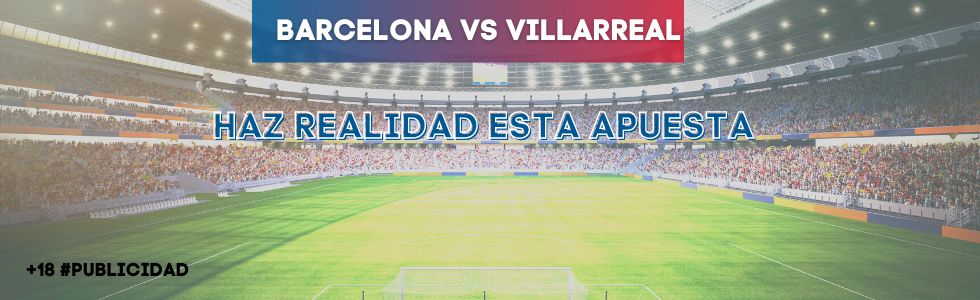 Barcelona vs Villarreal