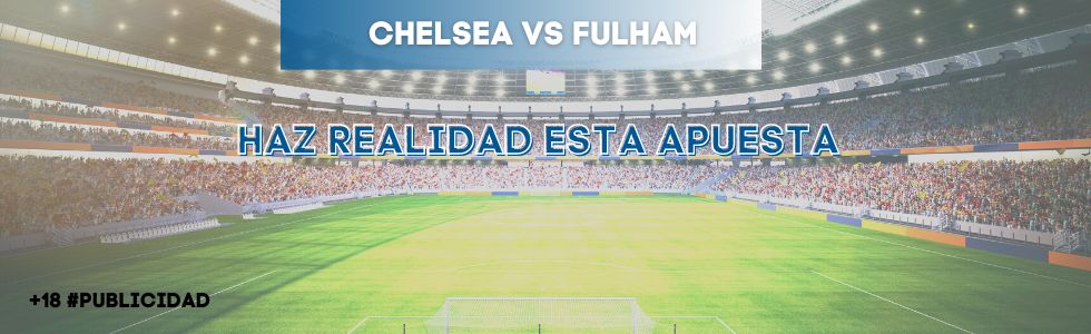 Chelsea vs Fulham