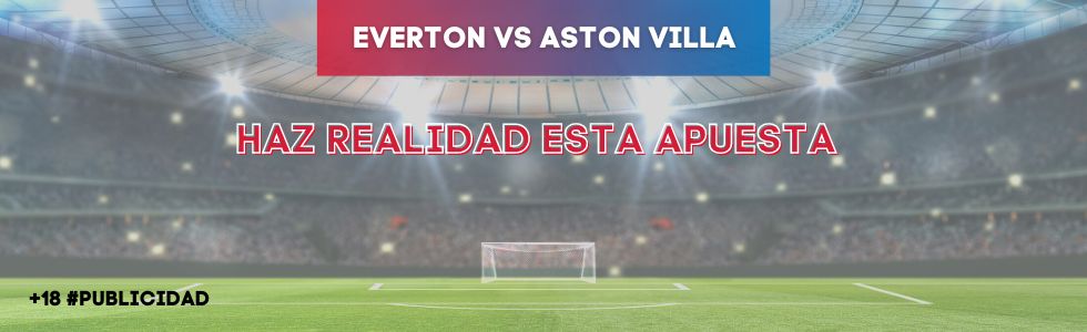 Everton vs Aston Villa