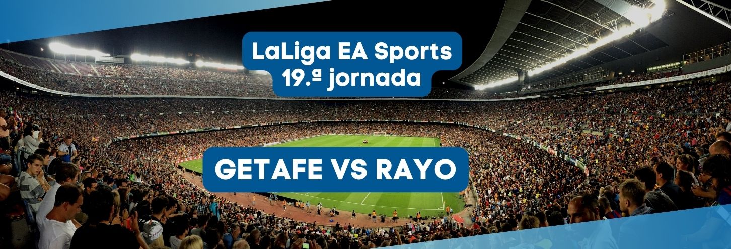 Getafe vs Rayo