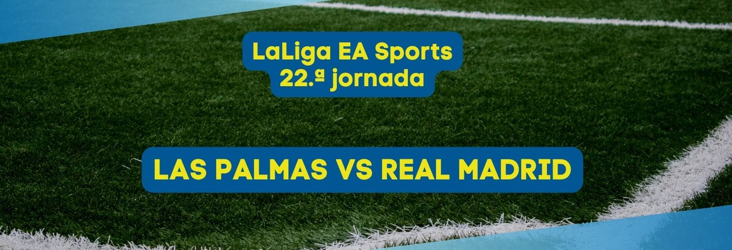 Las Palmas vs Real Madrid
