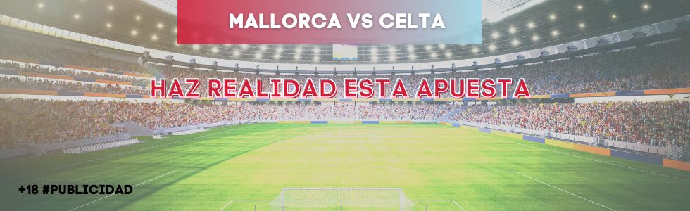 Mallorca vs Celta