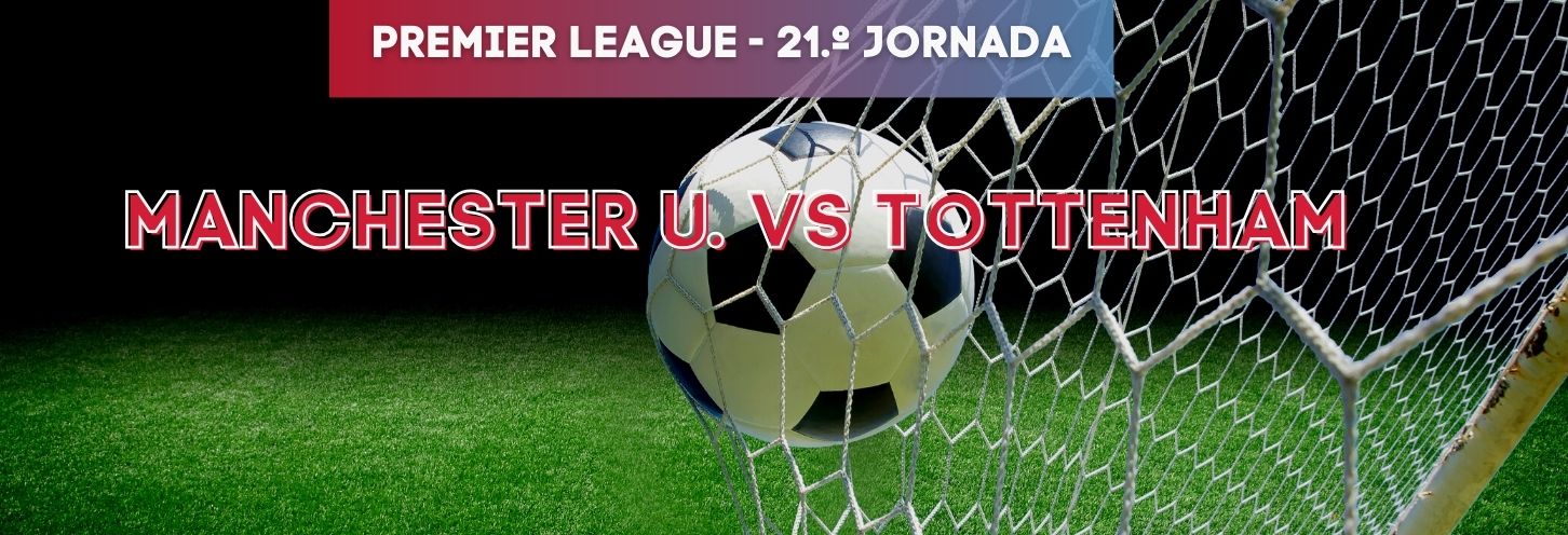Manchester United vs Tottenham