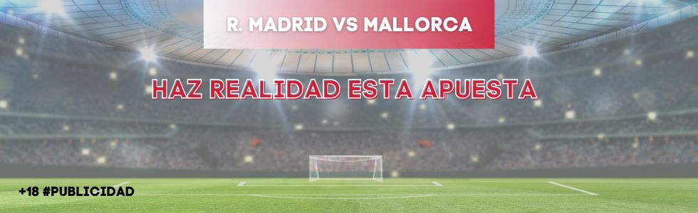 Real Madrid vs Mallorca