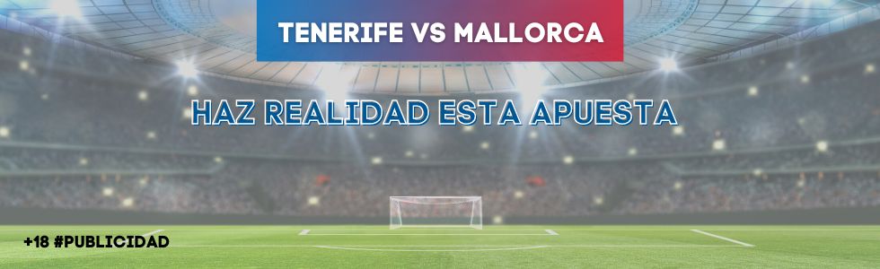 Tenerife vs Mallorca