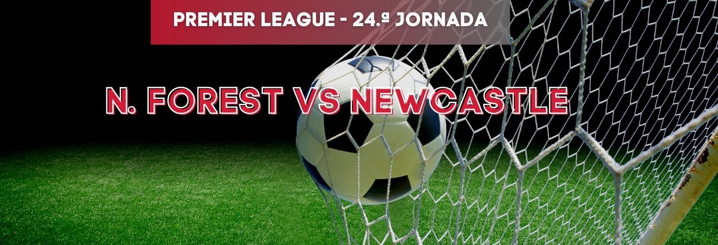Forest vs Newcastle