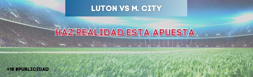 Luton vs Manchester City