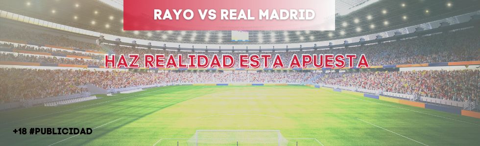 Rayo vs Real Madrid