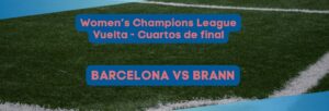 Barcelona vs Brann
