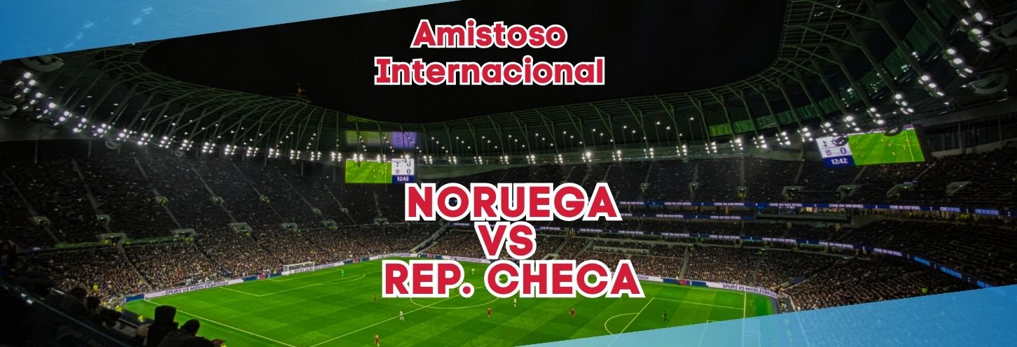 Noruega vs Chequia