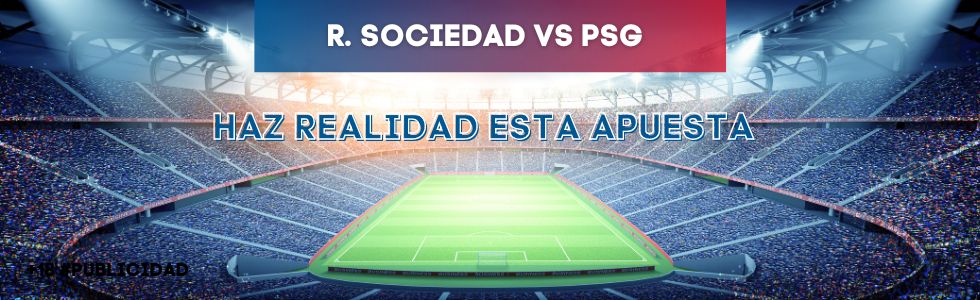 Real Sociedad vs PSG