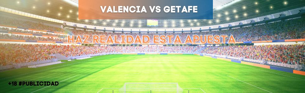 Valencia vs Getafe