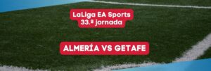 Almería vs Getafe