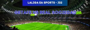 Getafe vs Real Sociedad