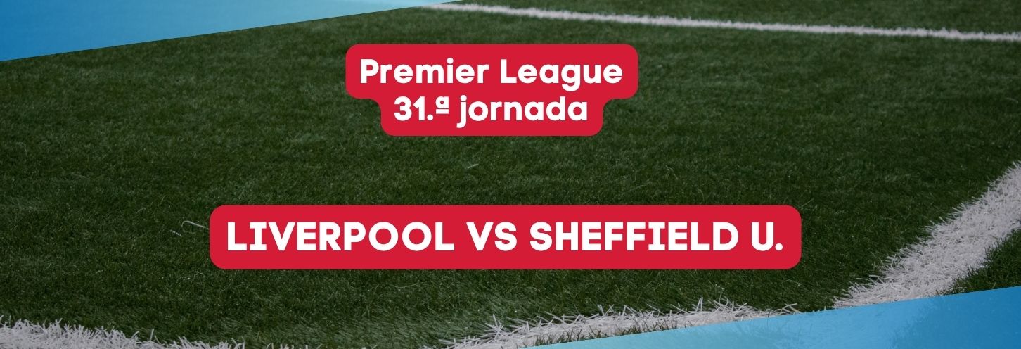 Liverpool vs Sheffield United