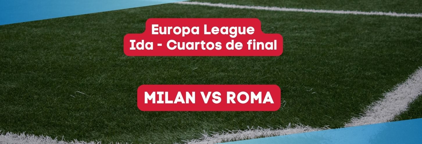 Milan vs Roma