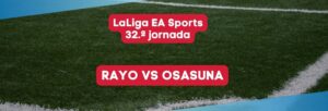 Rayo vs Osasuna