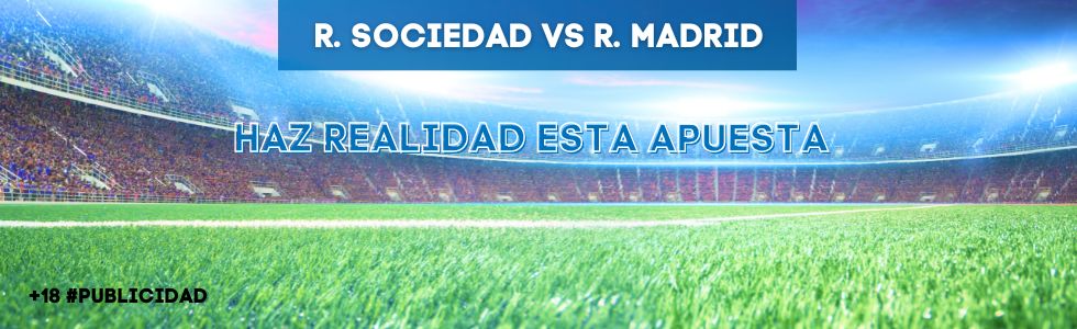 Real Sociedad vs Real Madrid