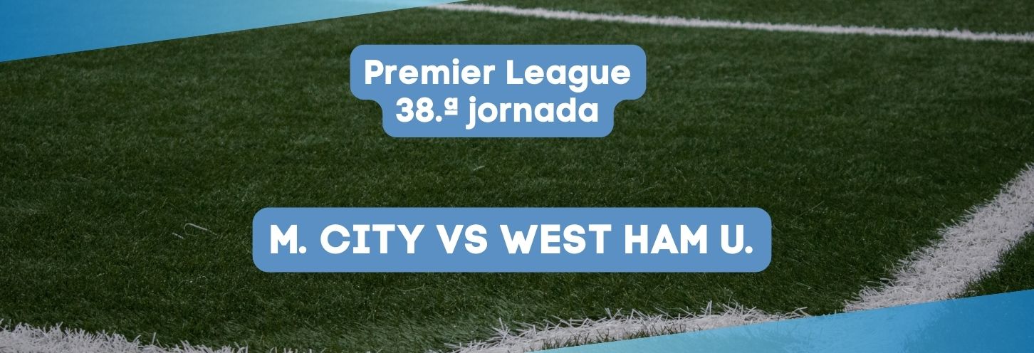 Manchester City vs West Ham