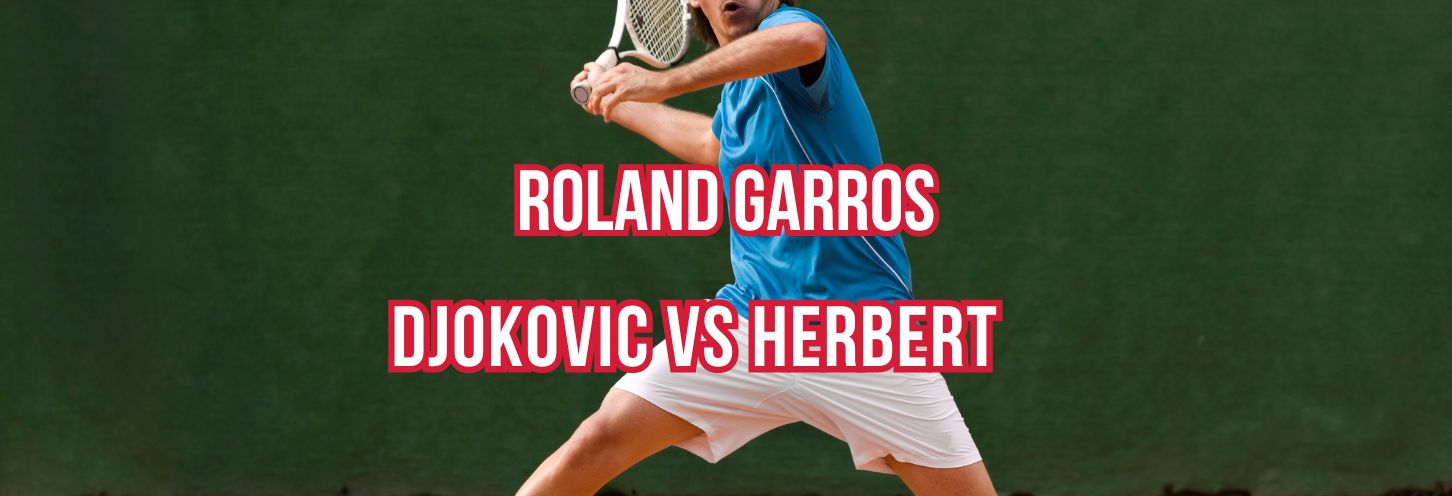 Novak Djokovic vs Pierre-Hughes Herbert