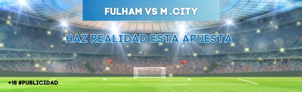 Fulham vs Manchester City
