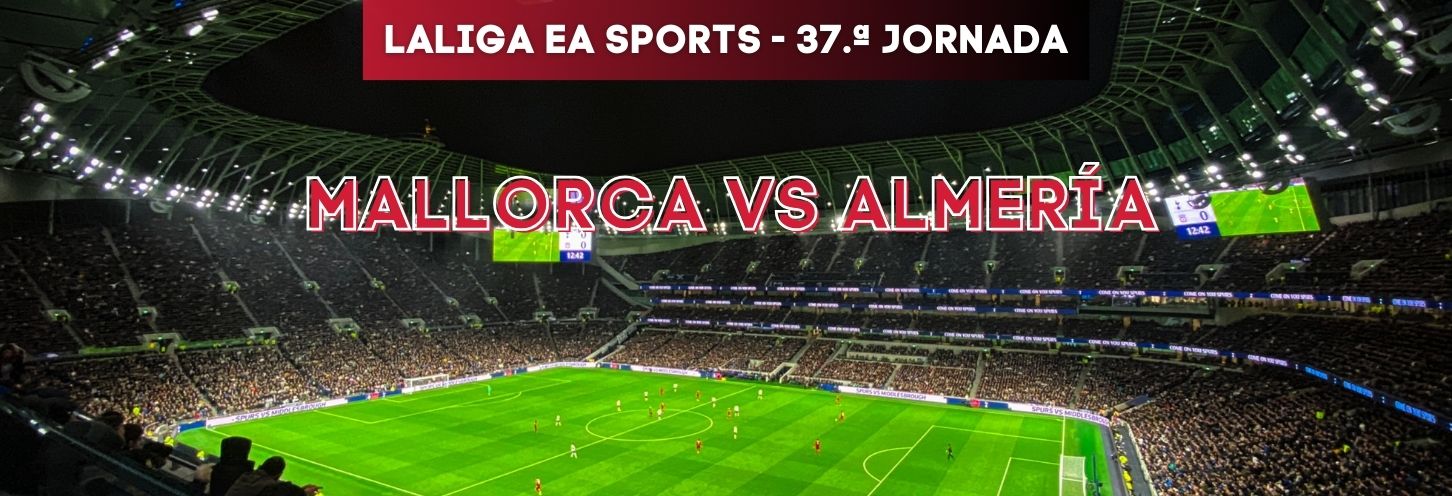 Mallorca vs Almería