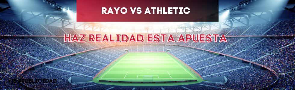Rayo vs Athletic