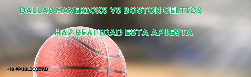 Dallas Mavericks vs Boston Celtics