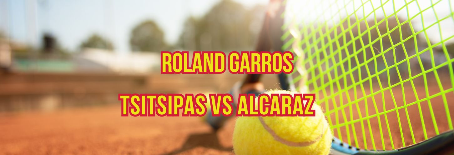 Tsitsipas vs Alcaraz