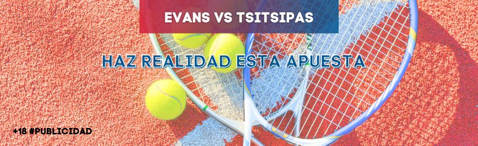 Evans vs Tsitsipas