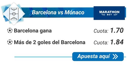 Barcelona vs Mónaco