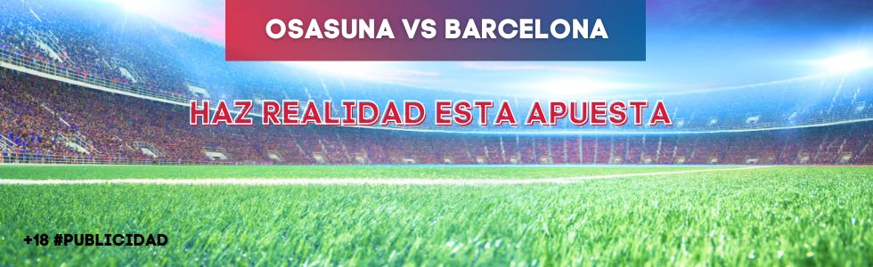 Osasuna vs Barcelona