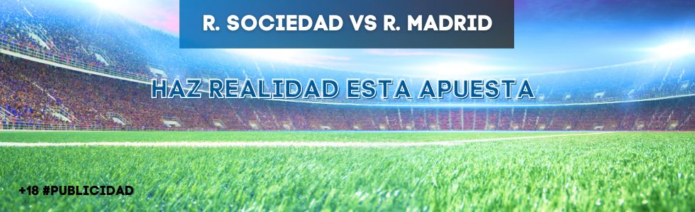 Real Sociedad vs Real Madrid