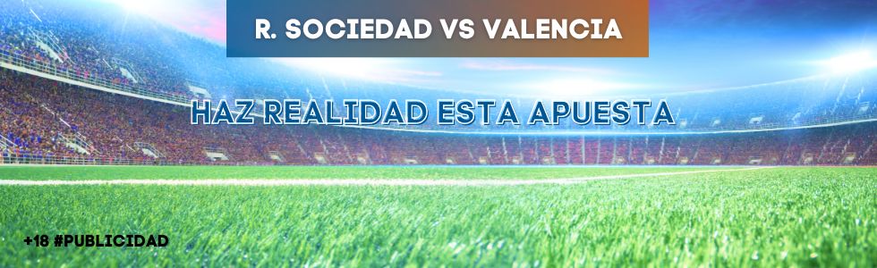 Real Sociedad vs Valencia