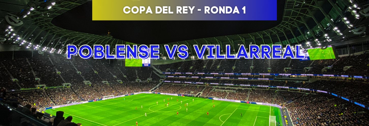 Poblense vs Villarreal