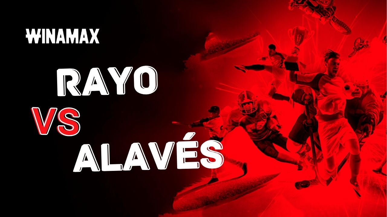 Rayo vs Alavés