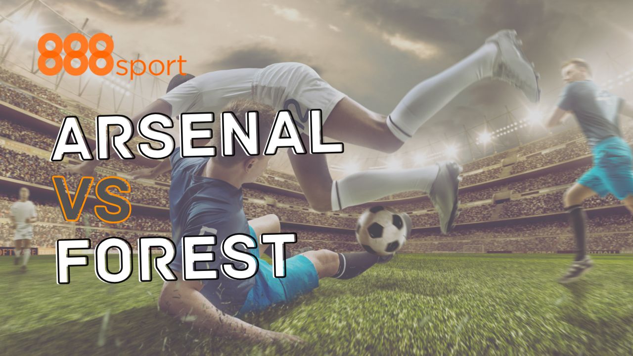 Arsenal vs Forest