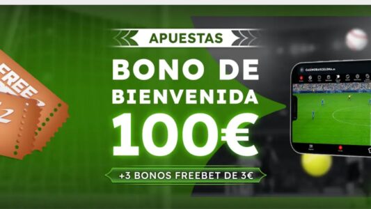 Bono de Bienvenida Apuestas Deportivas – Hasta 100€ + 3 Freebets