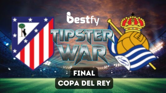 Tipster War 28: FINAL de Copa 🔥 Atlético vs Real Sociedad y los mejores pronósticos